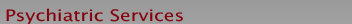 Psychiatric Services